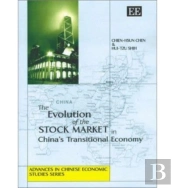 The Evolution Of The Stock Market In China'S Transitional Economy