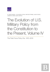 The Evolution Of U.S. Military Policy From The Constitution To The Present