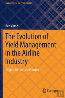 Bertrand.pt - The Evolution Of Yield Management In The Airline Industry