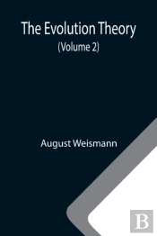 The Evolution Theory  Volume 2