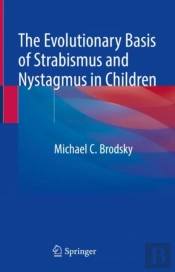 The Evolutionary Basis Of Strabismus And Nystagmus In Children