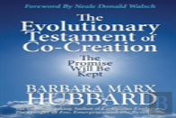 The Evolutionary Testament Of Co-Creation