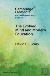 The Evolved Mind And Modern Education