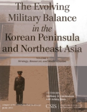 The Evolving Military Balance In The Korean Peninsula And Northeast Asia