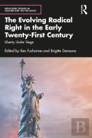 The Evolving Radical Right In The Early Twenty-First Century