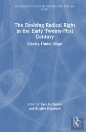 The Evolving Radical Right In The Early Twenty-First Century