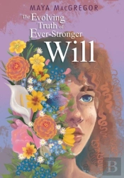 The Evolving Truth Of Ever-Stronger Will