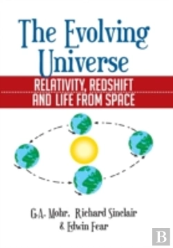 Bertrand.pt - The Evolving Universe: The Evolving Universe, Relativity, Redshift And Life From Space