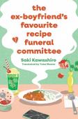 The Ex-Boyfriend'S Favourite Recipe Funeral Committee