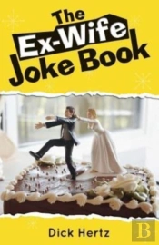 The Ex-Wife Joke Book