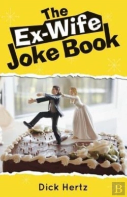 Bertrand.pt - The Ex-Wife Joke Book