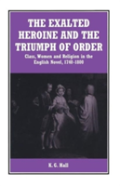 The Exalted Heroine And The Triumph Of Order