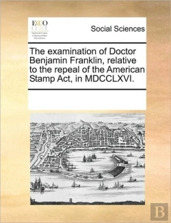 Bertrand.pt - The Examination Of Doctor Benjamin Frank