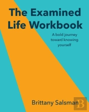 The Examined Life Workbook