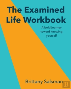 Bertrand.pt - The Examined Life Workbook