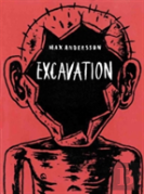 The Excavation