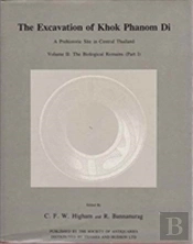 The Excavation Of Khok Phanom Di, Vol. 2