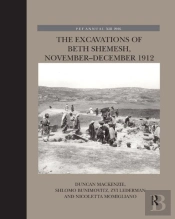 The Excavations Of Beth Shemesh, November-December 1912