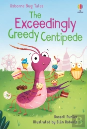 The Exceedingly Greedy Centipede