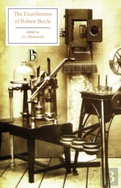 The Excellencies Of Robert Boyle