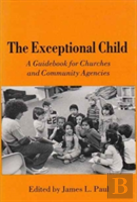 The Exceptional Child