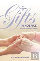 The Exchange Of Gifts In Hospice