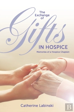 Bertrand.pt - The Exchange Of Gifts In Hospice