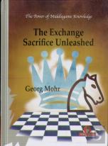 The Exchange Sacrifice Unleashed