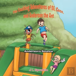 Bertrand.pt - The Exciting Adventures Of Eli, Cece, And Anderson The Ant