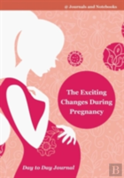 Bertrand.pt - The Exciting Changes During Pregnancy Day To Day Journal