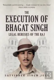 The Execution Of Bhagat Singh