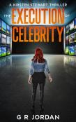 The Execution Of Celebrity