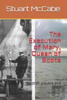 The Execution Of Mary, Queen Of Scots