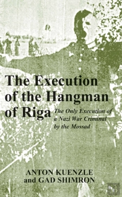 Bertrand.pt - The Execution Of The Hangman Of Riga