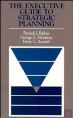 Bertrand.pt - The Executive Guide To Strategic Planning