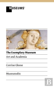 The Exemplary Museum