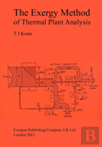 The Exergy Method Of Thermal Plant Analysis