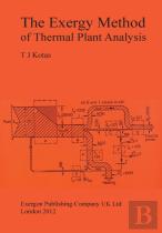 The Exergy Method Of Thermal Plant Analysis