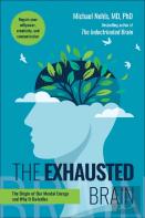 The Exhausted Brain