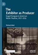 The Exhibitor As Producer