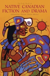 The Exile Book Of Native Canadian Fiction And Drama