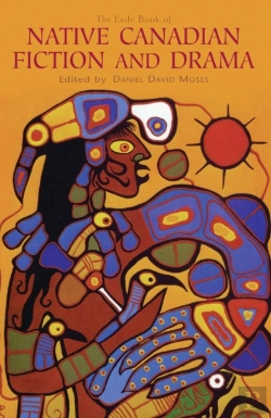 Bertrand.pt - The Exile Book Of Native Canadian Fiction And Drama