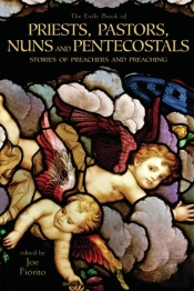 The Exile Book Of Priests, Pastors, Nuns And Pentecostals