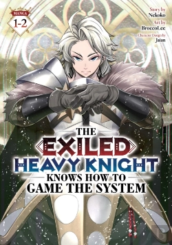 Bertrand.pt - The Exiled Heavy Knight Knows How To Game The System (Omnibus) Vol. 1-2