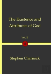 The Existence And Attributes Of God