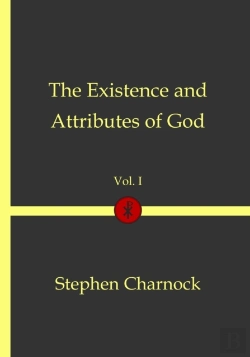 Bertrand.pt - The Existence And Attributes Of God Vol. 1