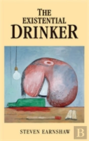 The Existential Drinker