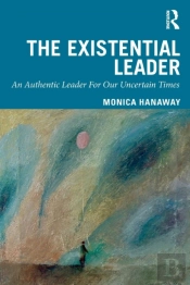 The Existential Leader