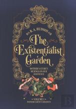 The Existentialist Garden