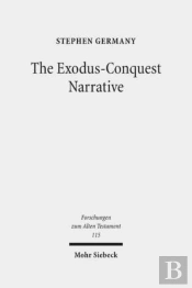 The Exodus-Conquest Narrative